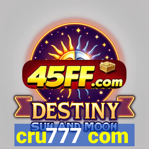 cru777 com